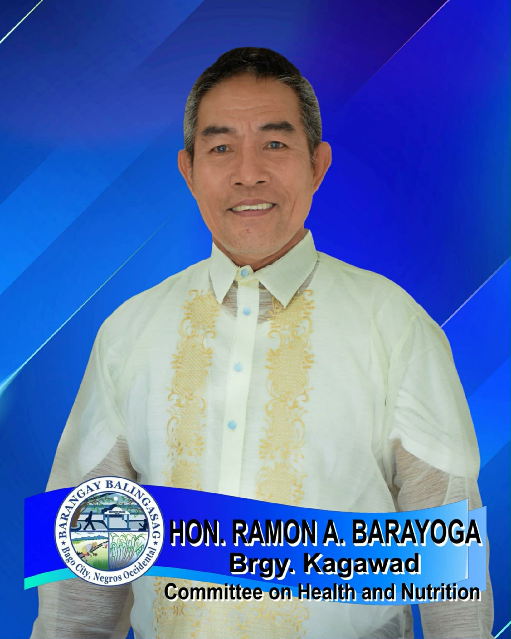 Hon. RAMON A. BARAYOGA